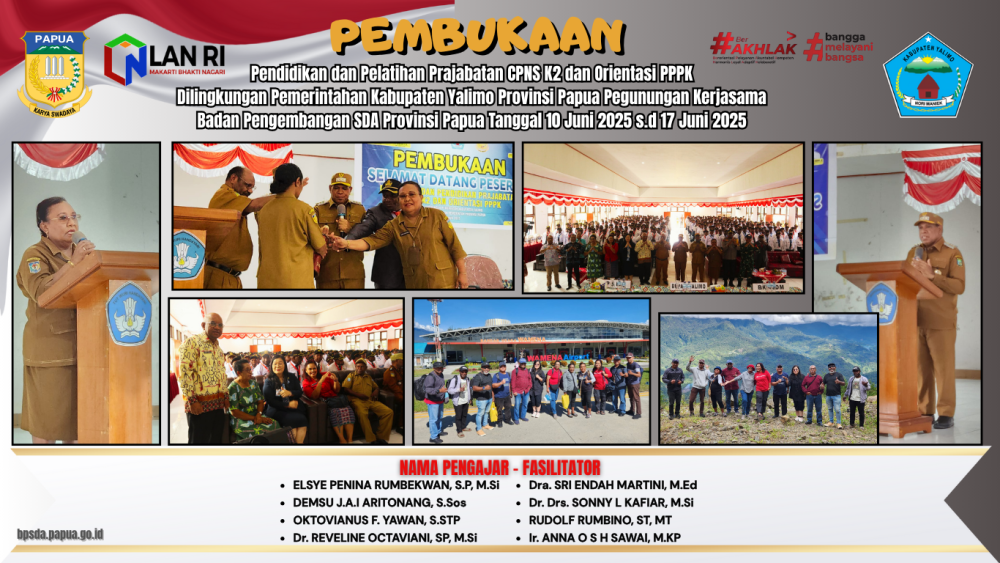 PEMBUKAANPENDIDIKAN DAN PELATIHAN PRAJABATAN CPNS K2 DAN ORIENTASI PPPK KABUPATEN YALIMO KERJASAMA DENGAN BADAN PENGEMBANGAN SDA PROVINSI PAPUA TAHUN 